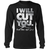 Image of Limited Edition - I Will Cut You