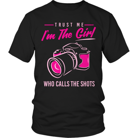Limited Edition - Trust Me I'm The Girl Who Calls The Shots