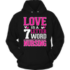 Image of Limited Edition - Love is a 7 letter word Nursing