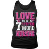 Image of Limited Edition - Love is a 7 letter word Nursing