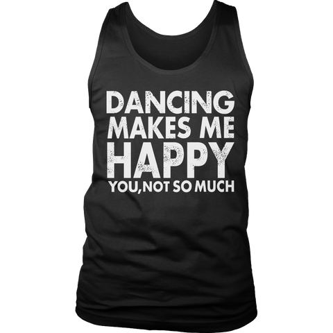 Limited Edition - Dancing Makes Me Happy You, Not So Much