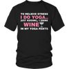 Image of Limited Edition - To Relieve Stress I DO Yoga