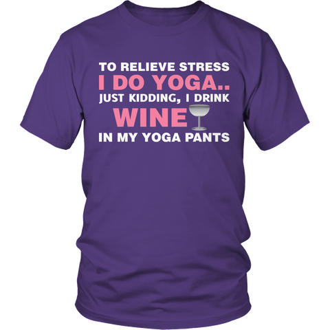 Limited Edition - To Relieve Stress I DO Yoga