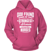 Image of Limited Edition - God Found Some of The Strongest Women and Made Them Nurses