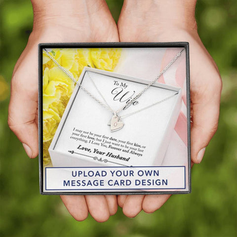 To My Wife - Upload Your Own Message Card Design