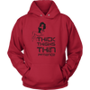 Image of Thick Thighs/ Thin Patience Hoodie