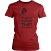 Image of Thick Thighs/ Thin Patience T-Shirt